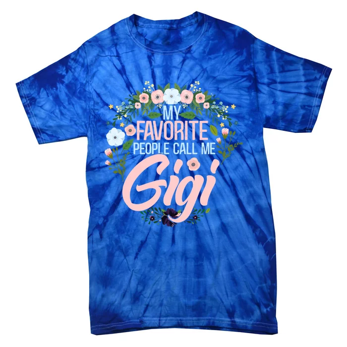 My Favorite People Call Me Gigi Xmas Mom/grandma Gift Tie-Dye T-Shirt