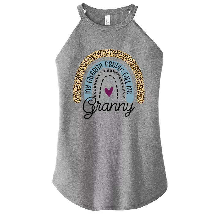 My Favorite People Call Me Granny Rainbow Mother's Day Cool Gift Women’s Perfect Tri Rocker Tank