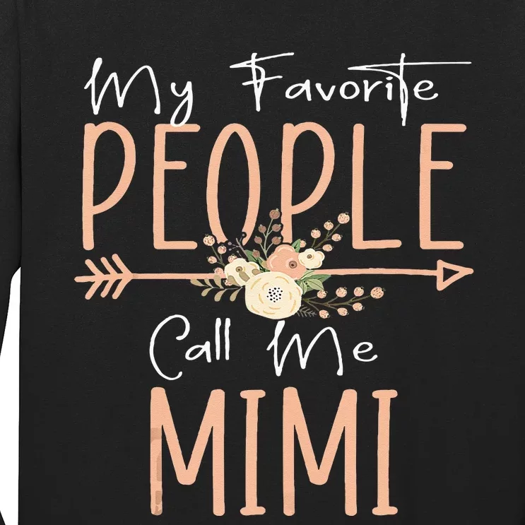 My Favorite People Call Me Mimi Mothers Day Floral Long Sleeve Shirt