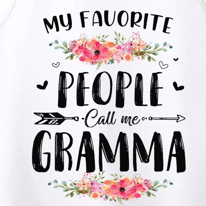 My Favorite People Call Me Gramma Floral Mother's Day Gift Performance Tank