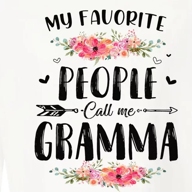 My Favorite People Call Me Gramma Floral Mother's Day Gift Cropped Pullover Crew