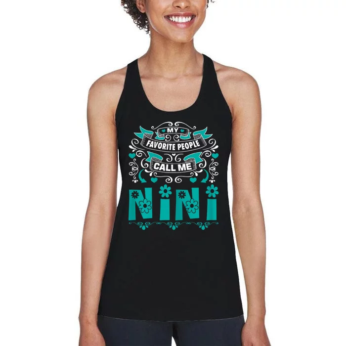 My Favorite People Call Me Nini Women's Racerback Tank