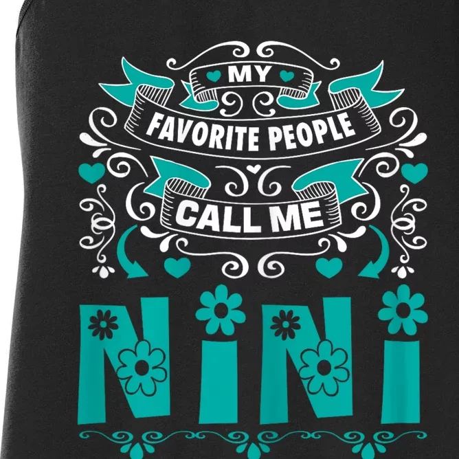 My Favorite People Call Me Nini Women's Racerback Tank