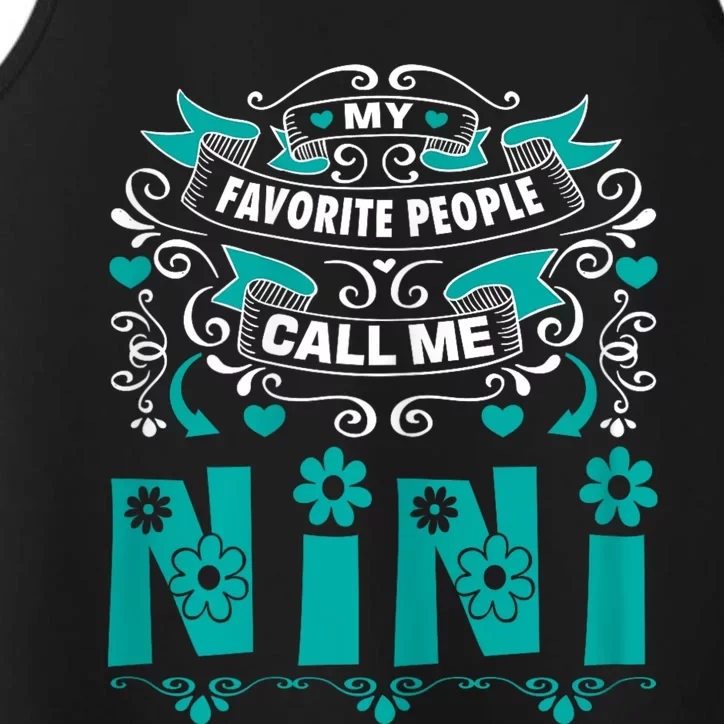 My Favorite People Call Me Nini Performance Tank