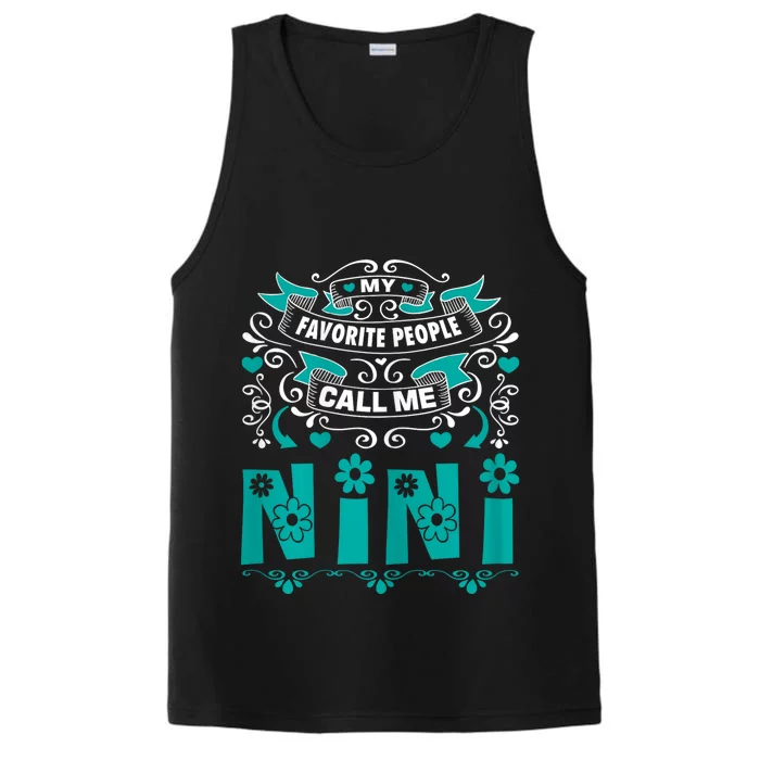 My Favorite People Call Me Nini Performance Tank