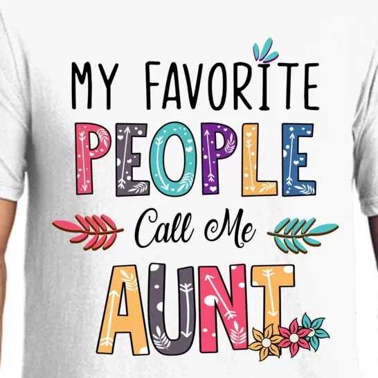 My Favorite People Call Me Aunt Floral Art Happy Mother Day Pajama Set