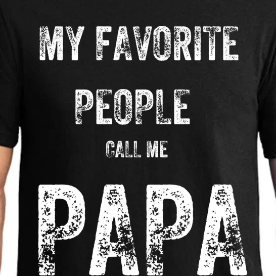 My Favorite People Call Me Papa Gift Pajama Set