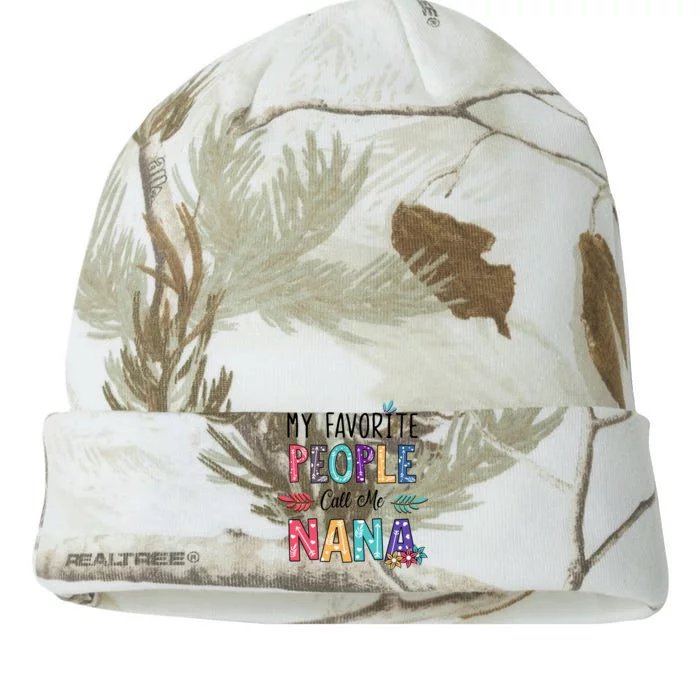 My Favorite People Call Me Nana Floral Art Mother Day Kati - 12in Camo Beanie