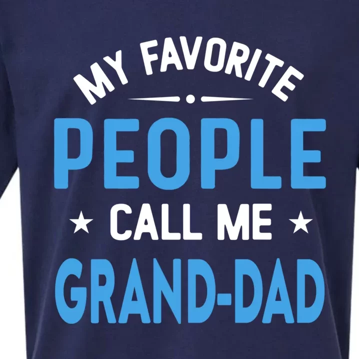 My Favorite People Call Me Grand Dad Funny Fathers Day Gift Sueded Cloud Jersey T-Shirt