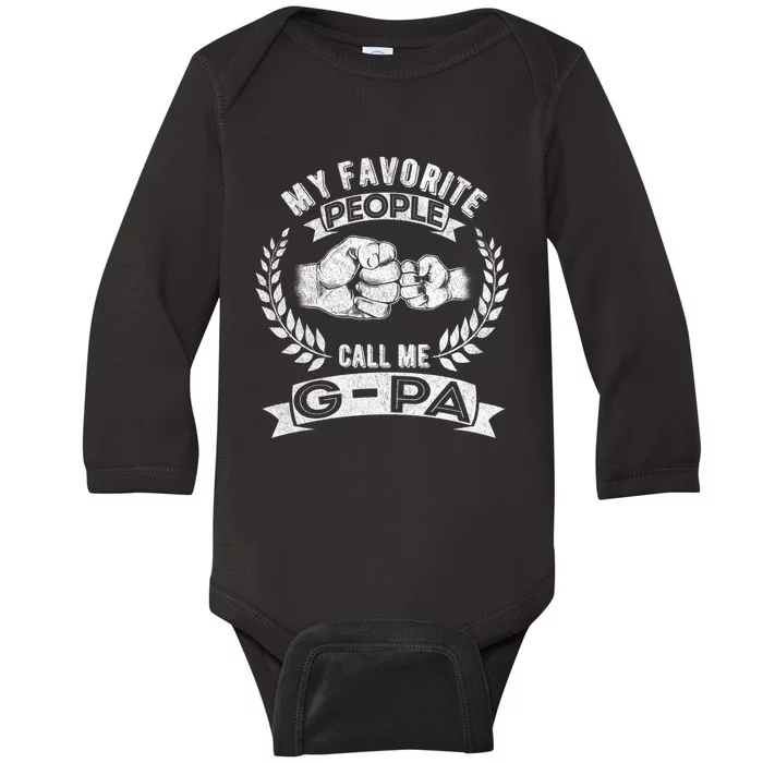 My Favorite People Call Me Gpa Baby Long Sleeve Bodysuit