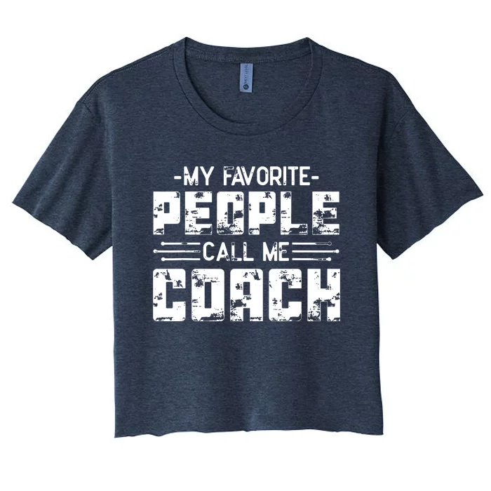 My Favorite People Call Me Coach Women's Crop Top Tee