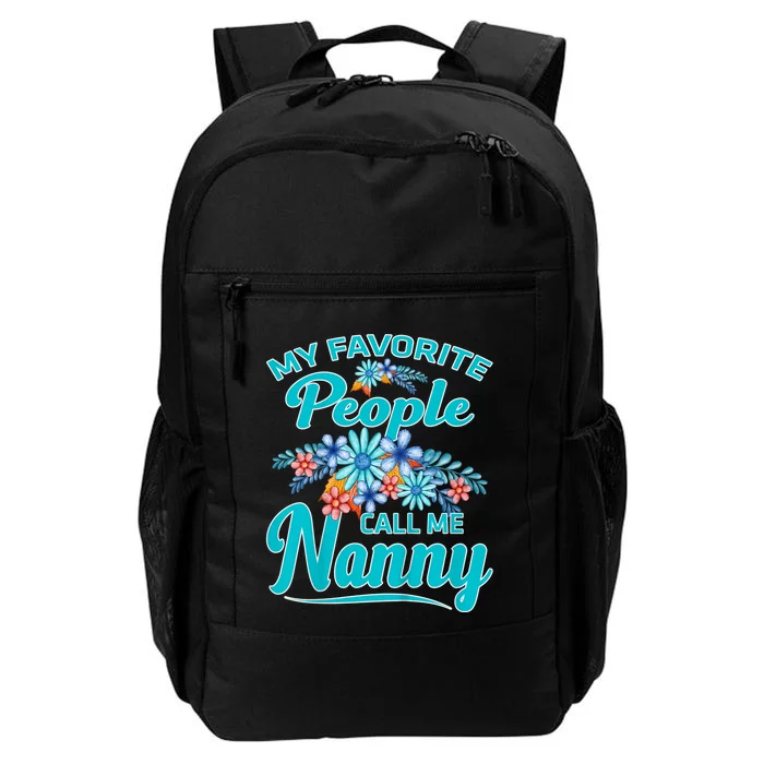 My Favorite People Call Me Nanny Daily Commute Backpack