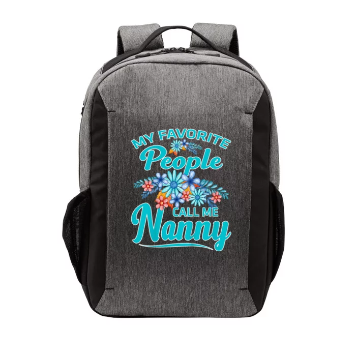 My Favorite People Call Me Nanny Vector Backpack