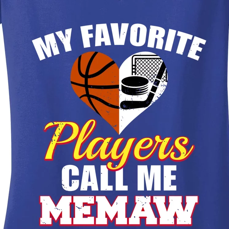 My Favorite Players Call Me Memaw Basketball Hockey Memaw Gift Women's V-Neck T-Shirt