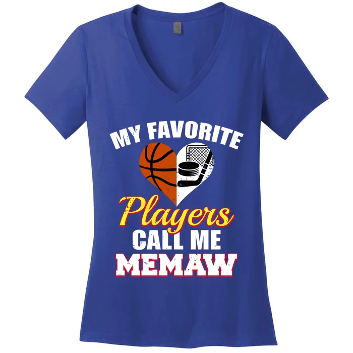 My Favorite Players Call Me Memaw Basketball Hockey Memaw Gift Women's V-Neck T-Shirt