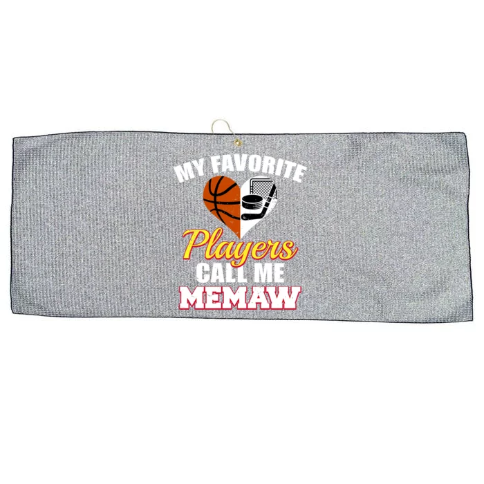 My Favorite Players Call Me Memaw Basketball Hockey Memaw Gift Large Microfiber Waffle Golf Towel