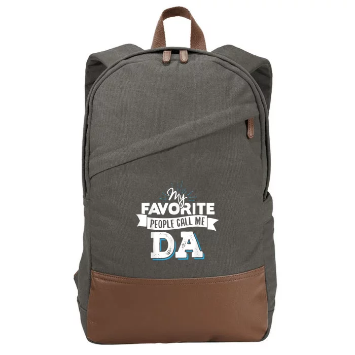 My Favorite People Call Me Da! Cotton Canvas Backpack