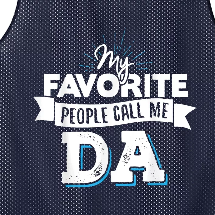 My Favorite People Call Me Da! Mesh Reversible Basketball Jersey Tank