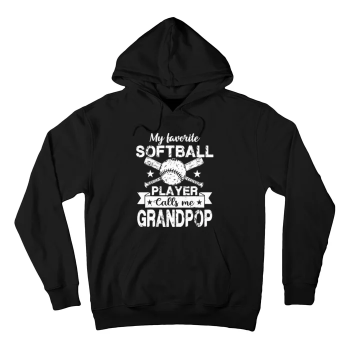 My Favorite Player Calls Me Grandpop Baseball Softball Hoodie