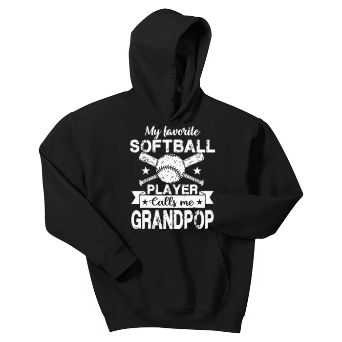 My Favorite Player Calls Me Grandpop Baseball Softball Kids Hoodie