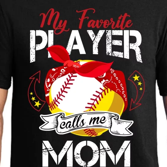 My Favorite Player Calls Me Mom Cute Baseball Softball Gift Pajama Set