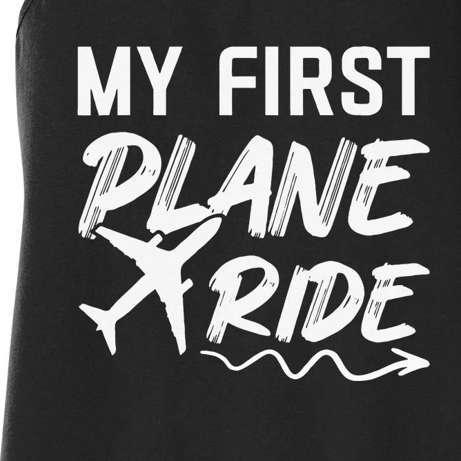 My First Plane Ride My 1st Flight Airplane Lovers Women's Racerback Tank