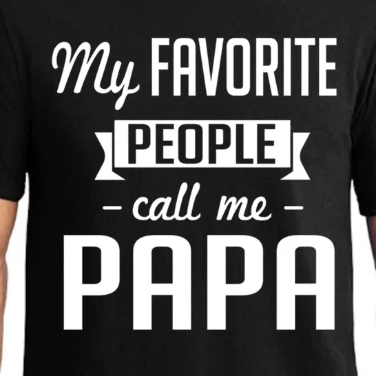 My Favorite People Call Me Papa Gift Pajama Set