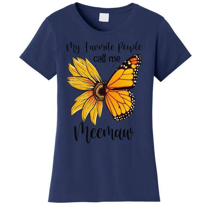 My Favorite People Call Me Meemaw Mother's Day Gifts Women's T-Shirt