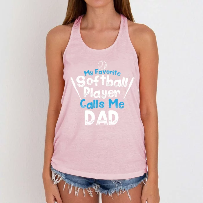 My Favorite Player Calls Me Dad Softball Player Softball Gift Women's Knotted Racerback Tank