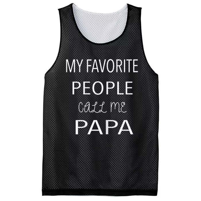 My Favorite People Call Me Papa Mesh Reversible Basketball Jersey Tank