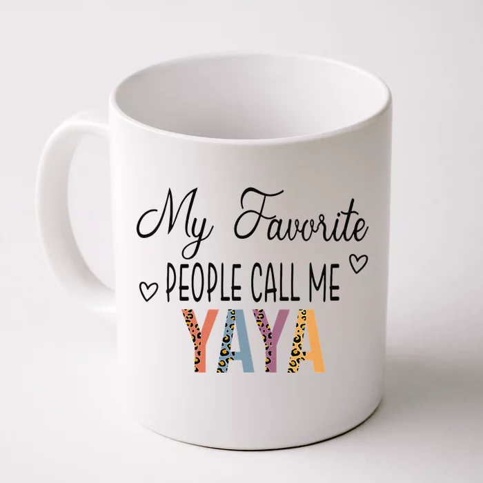 My Favorite People Call Me Yaya Leopard, Mother's Day Front & Back Coffee Mug