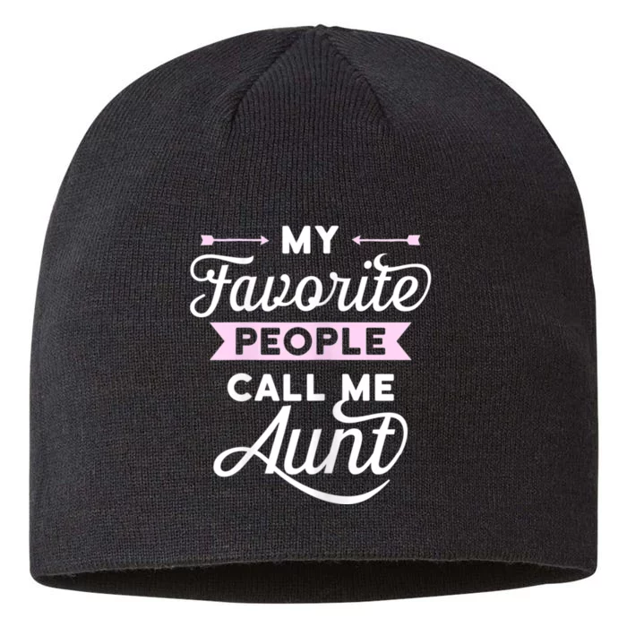 My Favorite People Call Me Aunt 8 1/2in Sustainable Knit Beanie