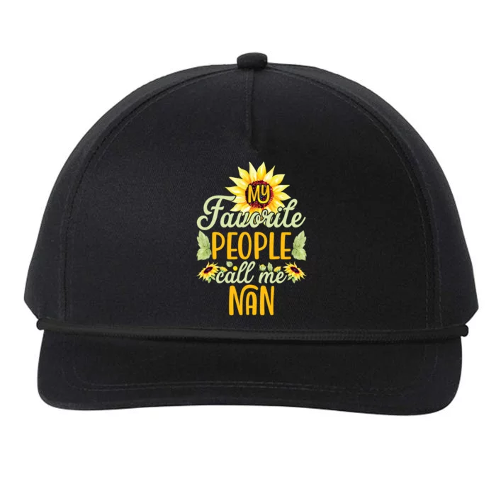 My Favorite People Call Me Nan Sunflower Mothers Day Gift Snapback Five-Panel Rope Hat