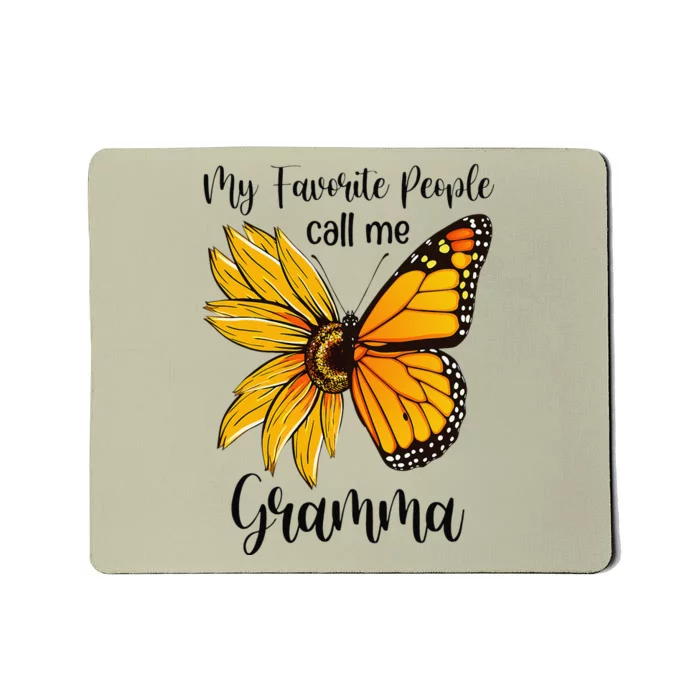 My Favorite People Call Me Gramma Mother's Day Gifts Mousepad