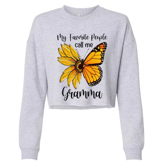 My Favorite People Call Me Gramma Mother's Day Gifts Cropped Pullover Crew