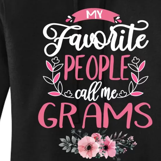 My Favorite People Call Me Grams Grandma Women's Pullover Hoodie