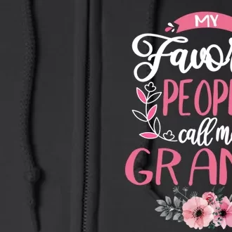 My Favorite People Call Me Grams Grandma Full Zip Hoodie