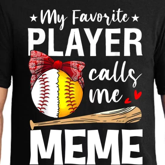 My Favorite Player Calls Me Meme Baseball Softball Gift Pajama Set