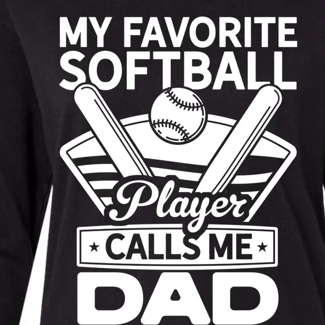 My Favorite Player Calls Me Dad Softball Player Softball Gift Womens Cotton Relaxed Long Sleeve T-Shirt