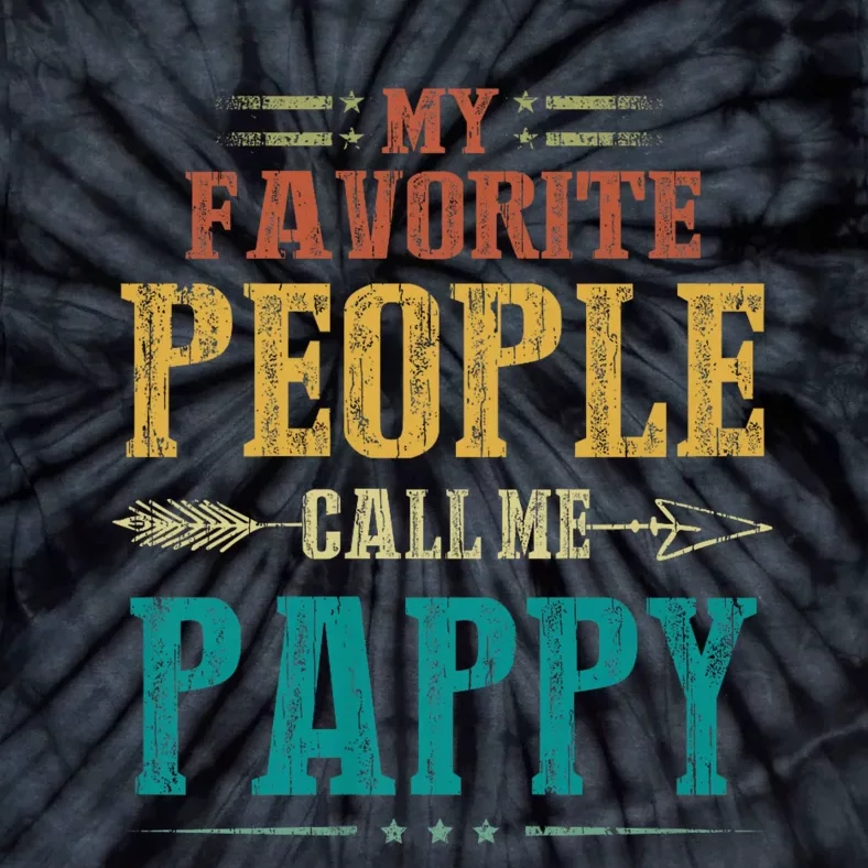 My Favorite People Call Me Pappy Tie-Dye T-Shirt