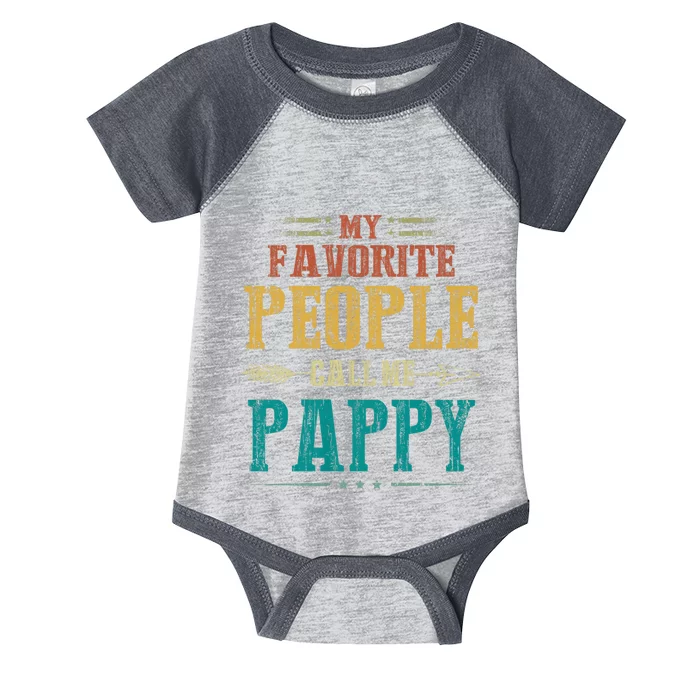 My Favorite People Call Me Pappy Infant Baby Jersey Bodysuit