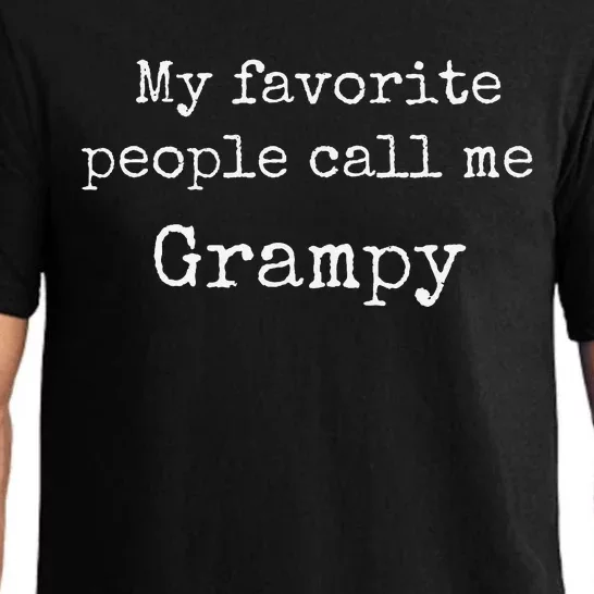 My Favorite People Call me Grampy Pajama Set