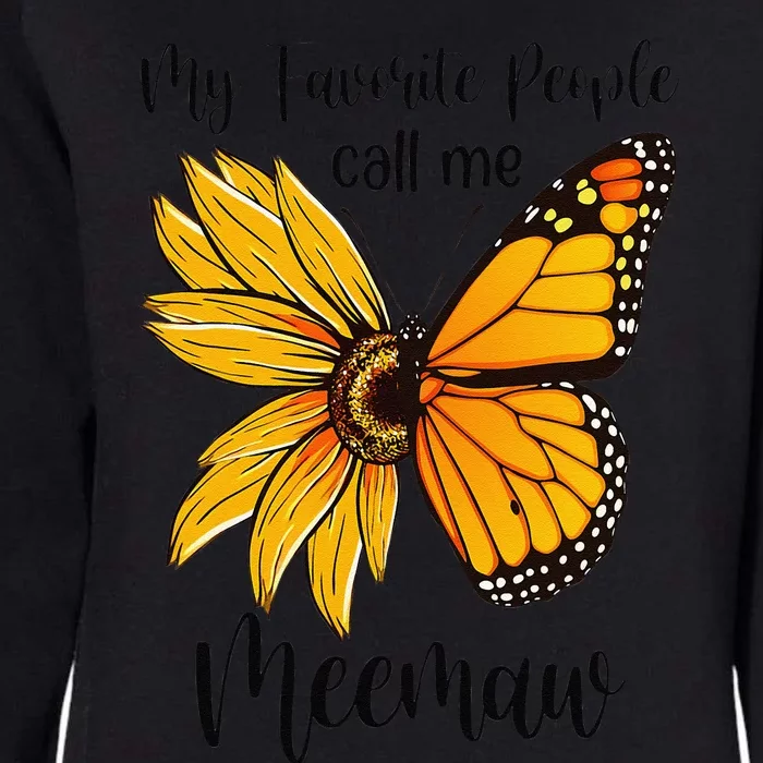 My Favorite People Call Me Meemaw Mother's Day Gifts Womens California Wash Sweatshirt