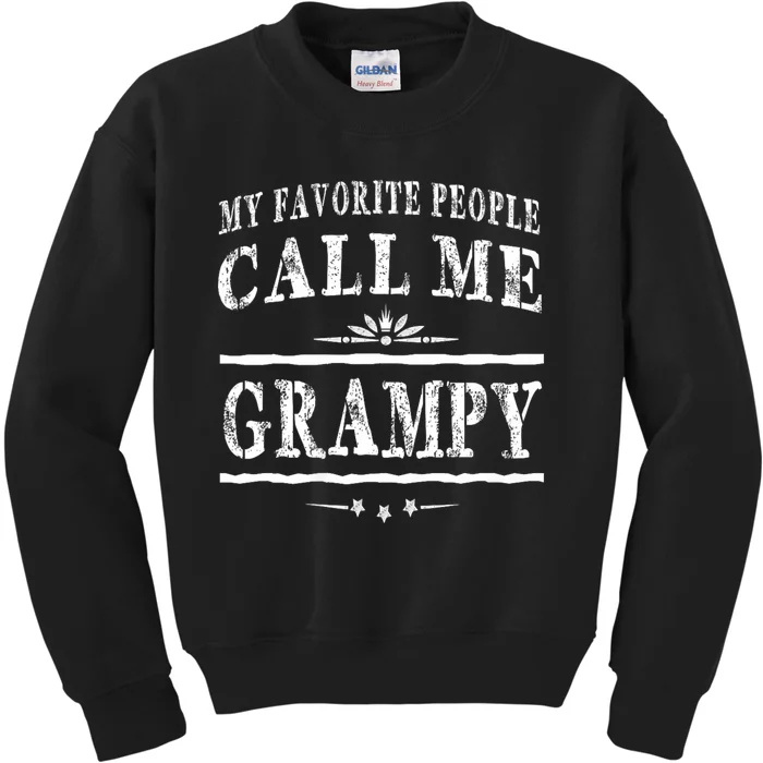 My Favorite People Call Me Grampy Kids Sweatshirt