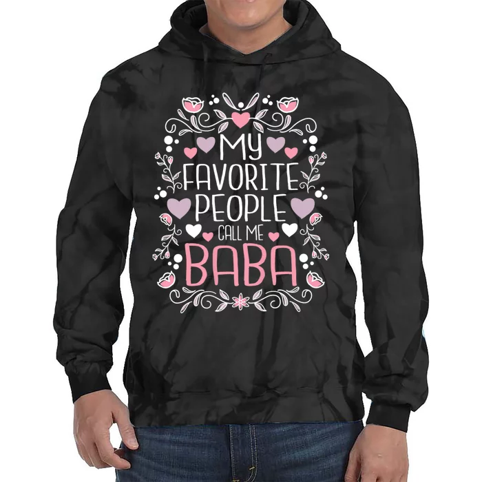 My Favorite People Call Me Baba Tie Dye Hoodie