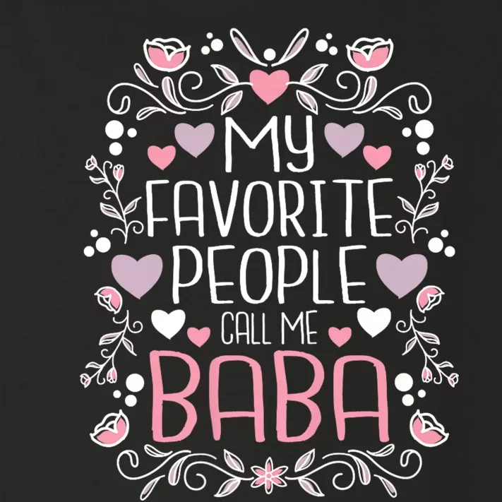 My Favorite People Call Me Baba Toddler Long Sleeve Shirt