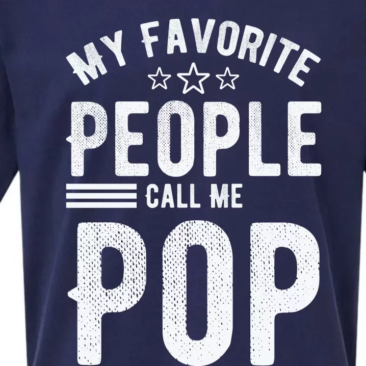 My Favorite People Call Me Pop Fathers Day Sueded Cloud Jersey T-Shirt