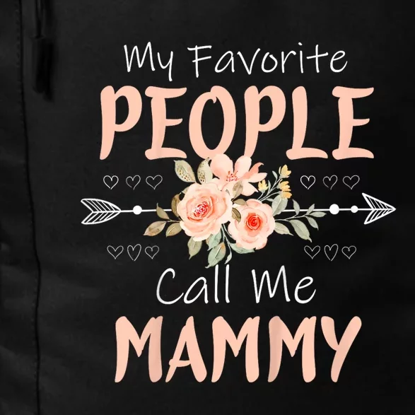 My Favorite People Call Me Mammy Daily Commute Backpack