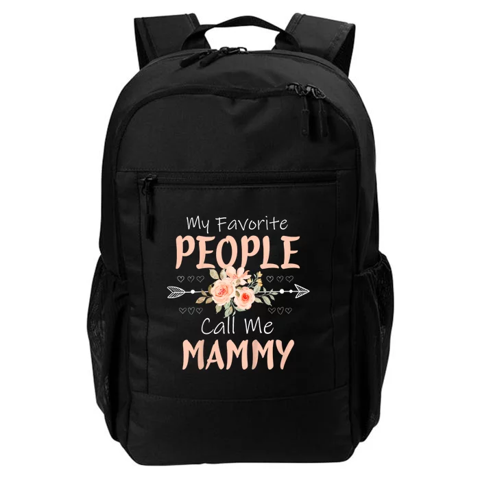 My Favorite People Call Me Mammy Daily Commute Backpack