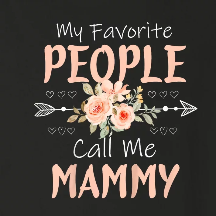 My Favorite People Call Me Mammy Toddler Long Sleeve Shirt